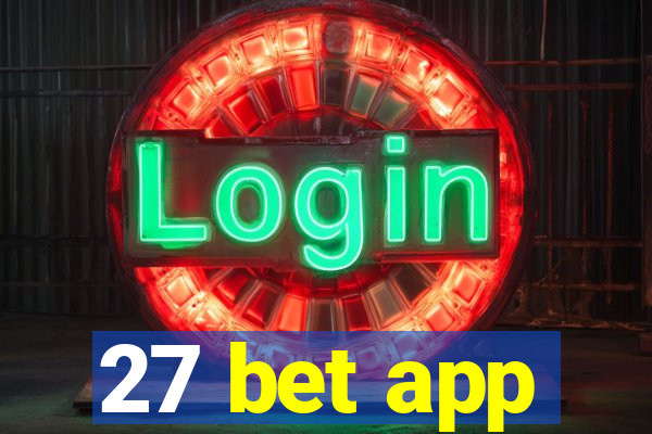 27 bet app